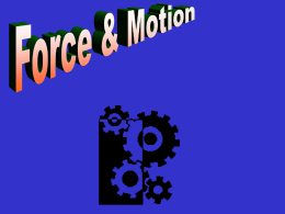 Force_Motion - World of Teaching