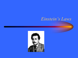 Einstein`s Laws