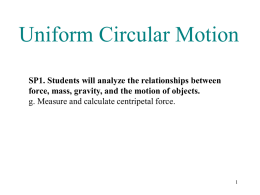Ch5. Uniform Circular Motion