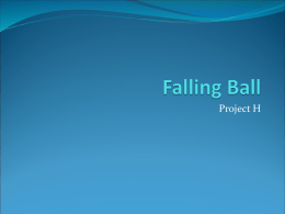 falling ball presentation
