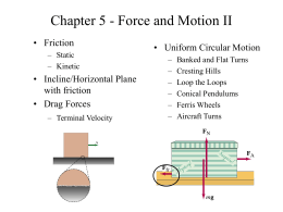 Chapter 6 - Force and Motion II