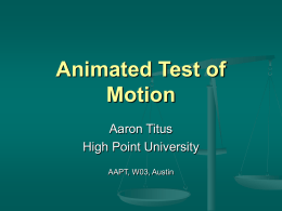 Animated Test of Motion