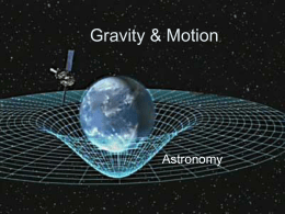 Gravity & Motion