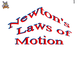 Newton`s Laws Slides