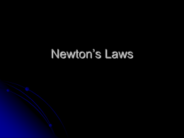 Newton`s Laws PowerPoint