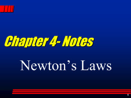 Forces & Newton`s Laws