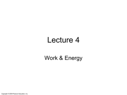 Lecture 3a - Work & Energy