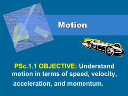 II. Describing Motion