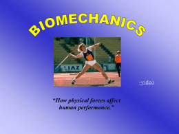 Biomechanics -Motion
