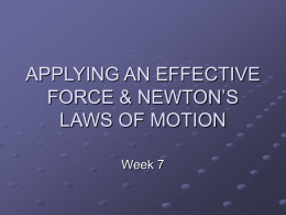 Effective Force & Newton`s Laws