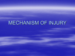 Mechanism of Injury