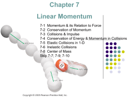 7-2 Conservation of Momentum - wths