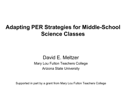 Adapting PER Strategies for Middle-School