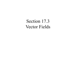 Section 17.3 Vector Fields