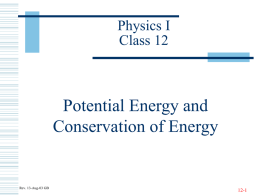 Potential Energy and Conservation of Energy Physics I Class 12