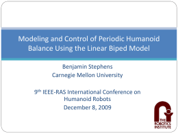The Linear Biped Model and Application to Humanoid