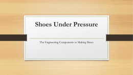 Shoes Under Pressure