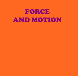 Forces and Motion Powerpoint 2