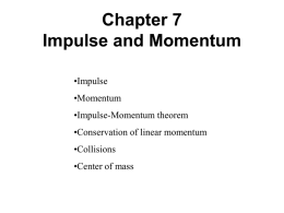 Chapter 7 Impulse and Momentumx