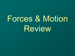 Forces and Motion PPT - Science