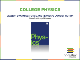 4. Dynamics – Force and Newton`s Laws of Motion