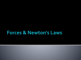 PHY_Forces Newton`s Laws