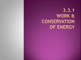 3.3.1 work con of energy