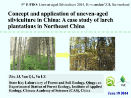Concepts and Application of Uneven-Aged Silviculture in China