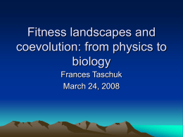 Fitness landscapes: a more biological view