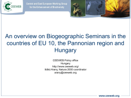 Biogeographic seminars in the countries of EU 10