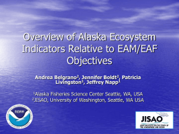Overview of Alaska Ecosystem Indicators Relative to EAM