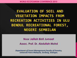 EVALUATION OF SOIL AND VEGETATION IMPACTS FROM …