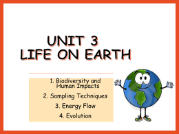 Unit 3 Life on Earth Miss Pearce