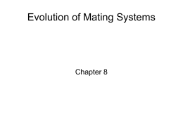 Evolution of Mating Systems