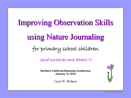 and learn scientific observation skills…