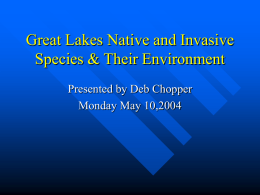 Great Lakes Non-Indigenous Species & Their Environment