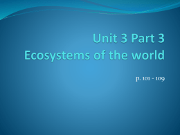 Unit 3 Part 3 Ecosystems of the world