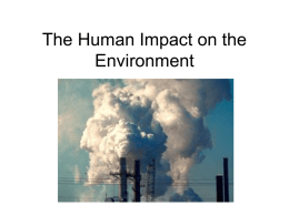 The Human Impact on the Environment