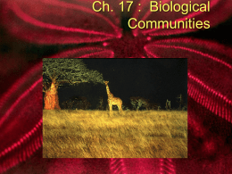 Chapter 17 - Biological Communities