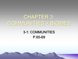 CHAPTER 3: COMMUNITIES + BIOMES