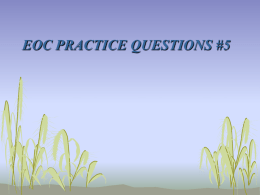 EOC PRACTICE QUESTIONS #5