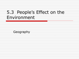 5.3 People`s Effect on the Environment