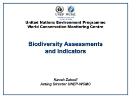 Biodiversity Assessments and Indicators