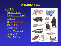 Wildlife Conservation Authority: Legal Sources