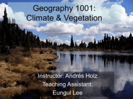 Geography 1001: Climate & Vegetation
