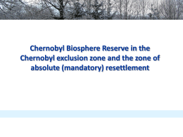 Chernobyl Biosphere Reserve in the Chernobyl exclusion zone and
