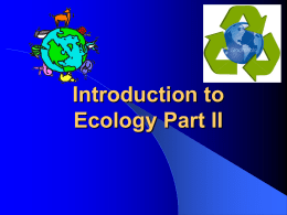 Introduction to Ecology Part II