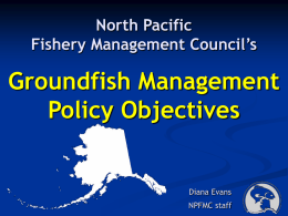 Groundfish Management Policy Objectives - PICES