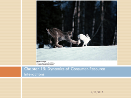 Chapter 15: Dynamics of Consumer-Resource