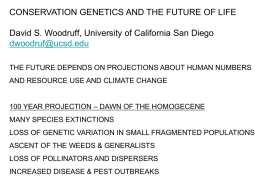 Conservation Genetics and the Future of Life